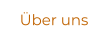 Über uns